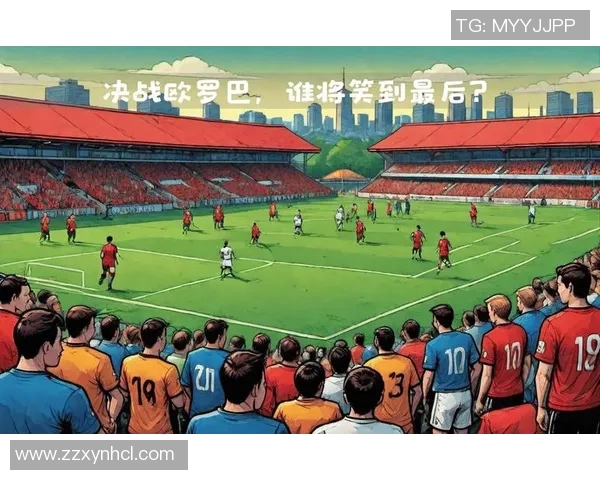 欧州杯激战荷兰对决德国两强争锋谁能笑到最后